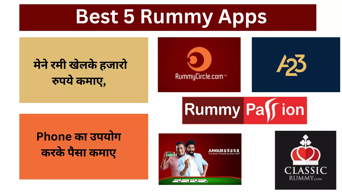 Best 5 Rummy Apps, Best Rummy Apk Download 2023